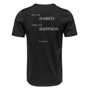Zwart T-shirt met inspirerende tekst 'Break the Habits, It Brings You Happiness